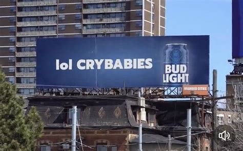 budlight billboard|Bud Light Billboards Reading ‘LOL Crybabies’ Are。